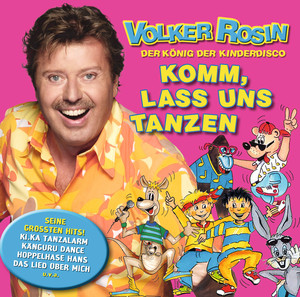 Komm lass uns tanzen - Das Beste aus der Kinderdisco album