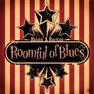 Raisin' a Ruckus album