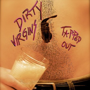 Dirty Virgins