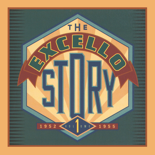 The Excello Story Vol. 1: 1952-1955 cover