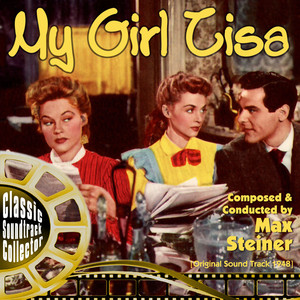 My Girl Tisa (Original Soundtrack) [1948] album