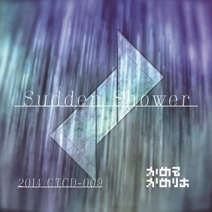 sudden shower cover