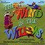 The Wind And the Willows--Cast Album Albumcover
