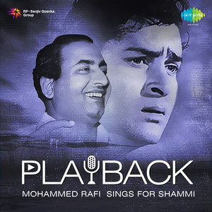 Playback: Mohammed Rafi Sings for Shammi album
