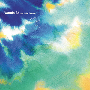 Wanda Sa with Joao Donato album