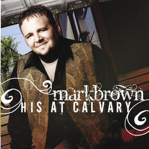 His At Calvary album