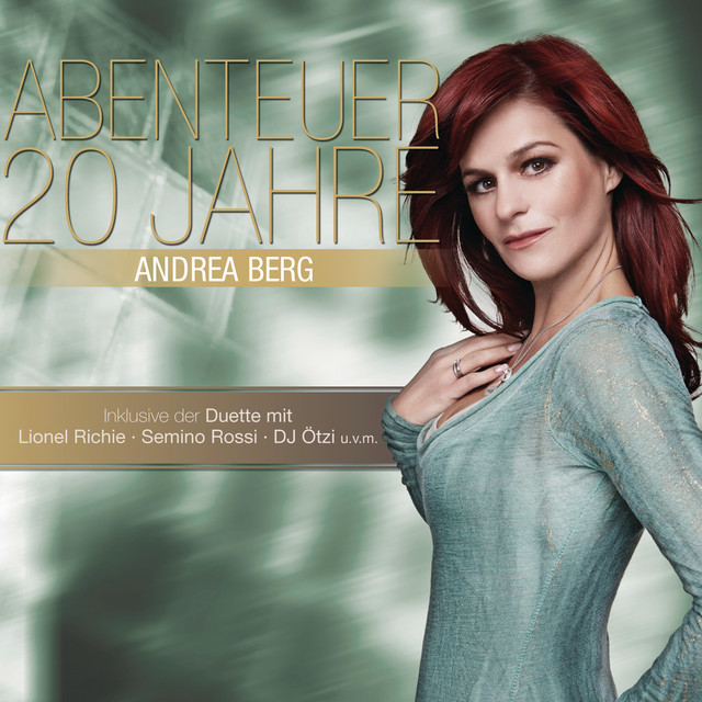 Abenteuer - 20 Jahre Andrea Berg cover