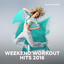 Weekend Workout Hits 2016 cover