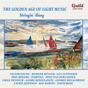 The Golden Age of Light Music: Stringin' Along album