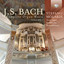 J.S. Bach: Complete Organ Music, Vol. 1 cover