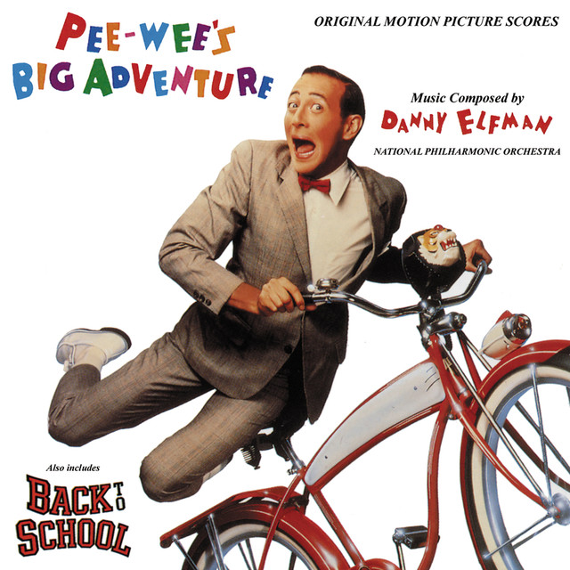 Pee-wee's Big Adventure / Back To School (original Motion Picture Soundtrack) cover