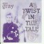 A Twist In The Tale Albumcover