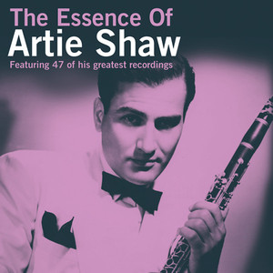 The Essence of Artie Shaw cover
