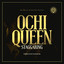 Ochi Queen