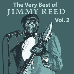 The Very Best of Jimmy Reed, Vol. 2 album