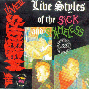 Live Styles of the Sick and Shameless album