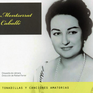 Montserrat Caballé: Tonadillas y Canciones Amatorias album