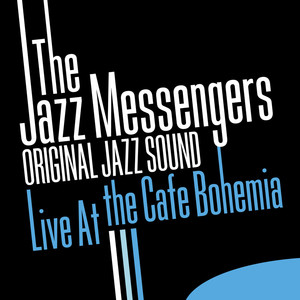 Original Jazz Sound: Live At the Cafe Bohemia album
