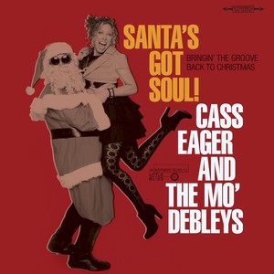 Cass Eager and The Mo' Debleys