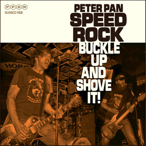 Buckle up & Shove It! album