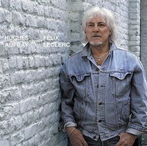 Chante Félix Leclerc album