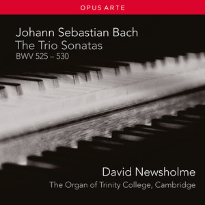 J.S. Bach: The Trio Sonatas, BWV 525-530 album