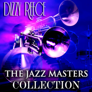 The Jazz Masters Collection (Original Jazz Recordings Remastered) album