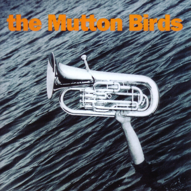 The Mutton Birds cover
