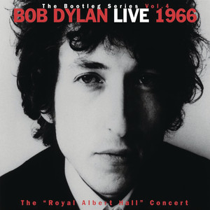 Live 1966 "The Royal Albert Hall Concert" The Bootleg Series Vol. 4 album