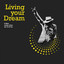 Living Your Dream cover