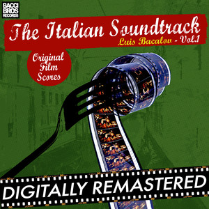 The Italian Soundtrack Vol. 1 - Luis Bacalov (Original Film Scores) album