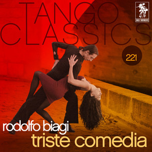 Tango Classics 221: Triste Comedia album