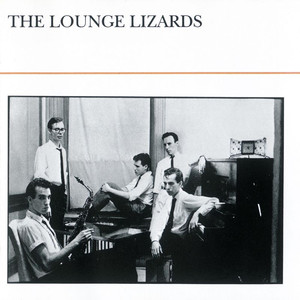 The Lounge Lizards cover