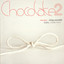 Chocolate 2 Albumcover