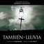 También la Lluvia (Banda Sonora Original) Albumcover