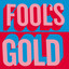 Fool's Gold (Bonus Version) cover