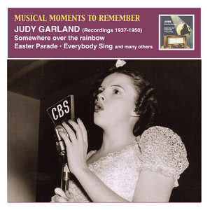 Musical Moments to Remember: Judy Garland, "Somewhere over the Rainbow" album