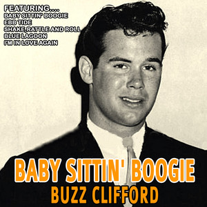 Baby Sittin' Boogie - Buzz Clifford cover