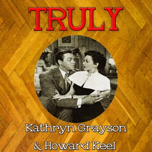 Truly Kathryn & Grayson Howard Keel Albumcover