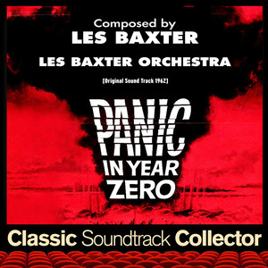 Panic in Year Zero! (Original Soundtrack) [1962] album