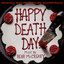Happy Death Day (Original Motion Picture Soundtrack) cover