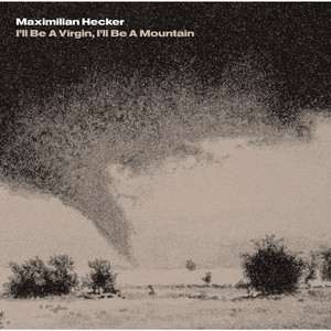 I'll Be a Virgin, I'll Be a Mountain album