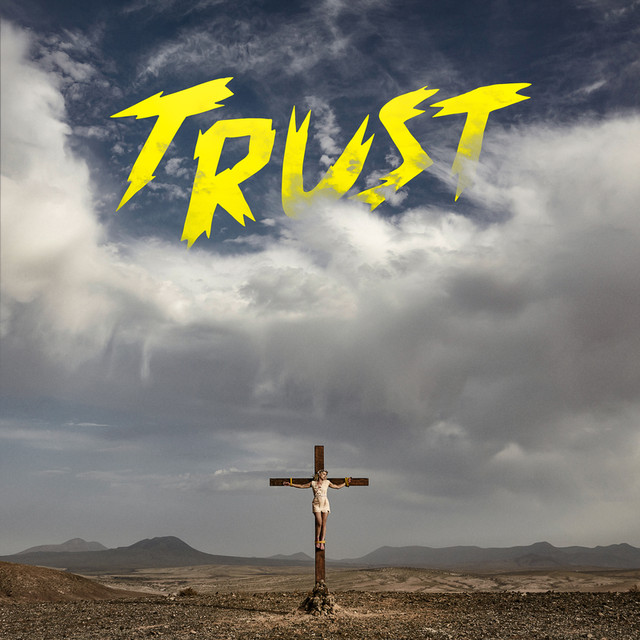 Musik Album 'TRUST'
