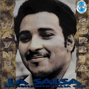 La salsa del conjunto salsa con Wayne Gorbea cover