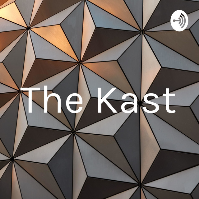 The Kast | Podcast on Spotify