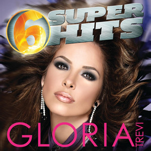 6 Super Hits: Gloria Trevi album