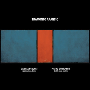 Daniele Scochet & Pietro Spanghero