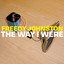 The Way I Were cover