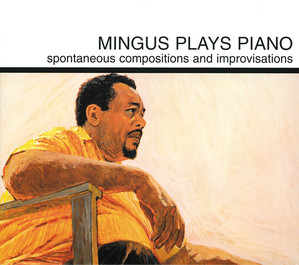 Mingus Plays Piano album