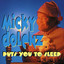 Micky Dolenz Puts You To Sleep cover